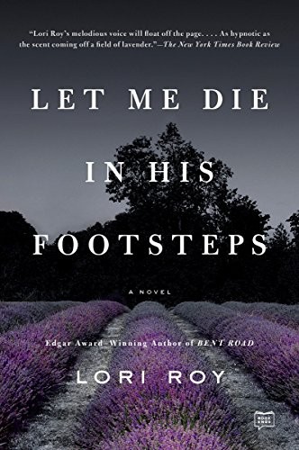 Cover for Let Me Die in His Footsteps