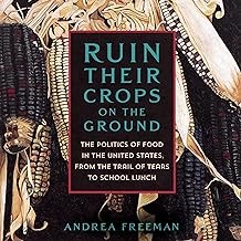 Cover for Ruin Their Crops on the Ground