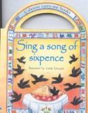 Cover for Sing a Song of Sixpence (Carry Me Board Book)