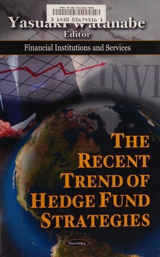 Cover for The recent trend of hedge fund strategies