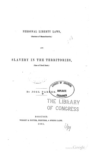 Cover for Personal liberty laws (Statutes of Massachusetts) ; and, Slavery in the territories (case of Dred Scott)