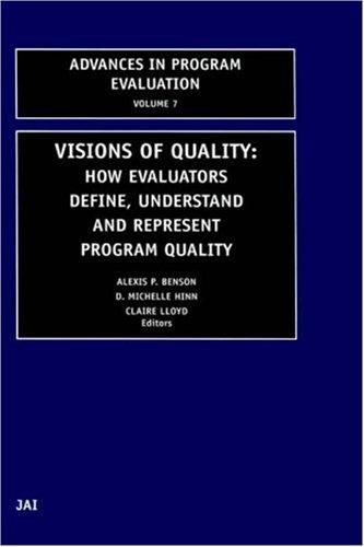 Cover for Visions of Quality (Advances in Program Evaluation)