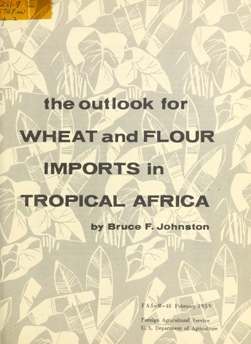 Cover for The outlook for wheat and flour imports in tropical Africa