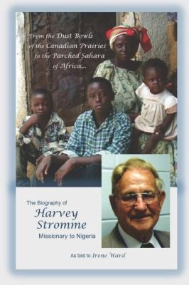 Cover for From the Dust Bowls of the Canadian Prairies to the Parched Sahara of Africa