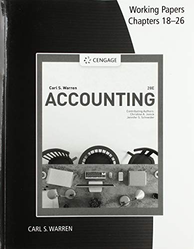 Cover for Working Papers, Chapters 18-26 for Warren/Jonick/Schneider's Accounting, 28th