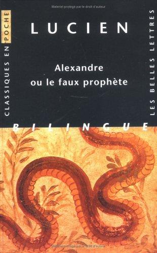 Cover for Alexandre, ou, Le faux prophète