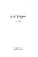 Cover for My life with radiation