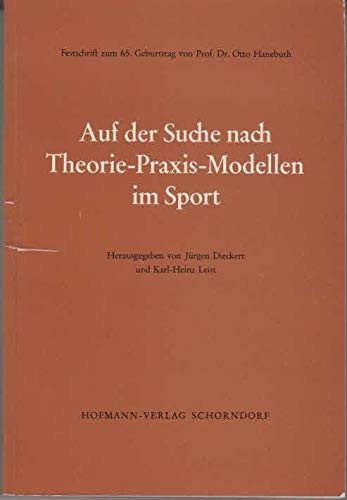 Cover for Auf der Suche nach Theorie-Praxis-Modellen im Sport