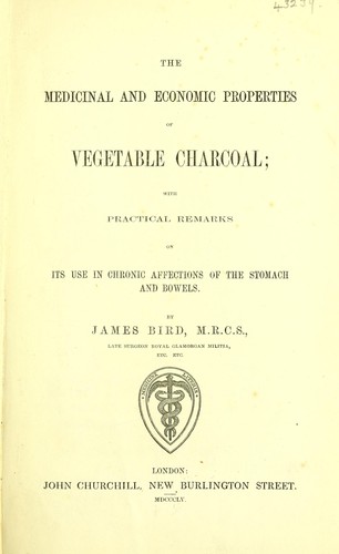 Cover for Medicinal and economic properties of vegetable charcoal