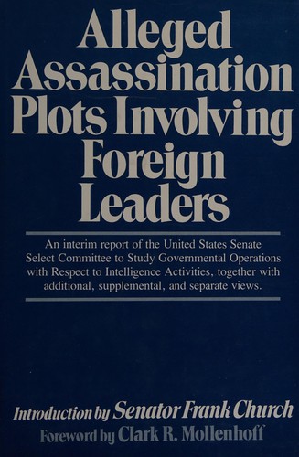 Cover for Alleged assassination plots involving foreign leaders