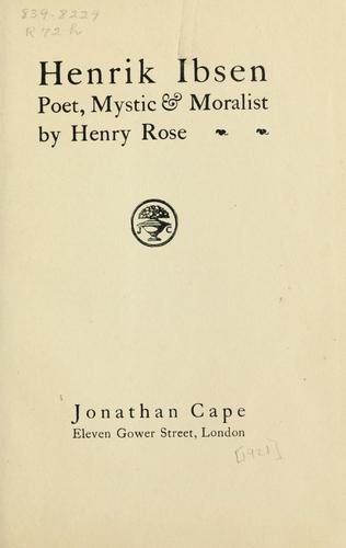 Cover for Henrik Ibsen, poet, mystic, and moralist