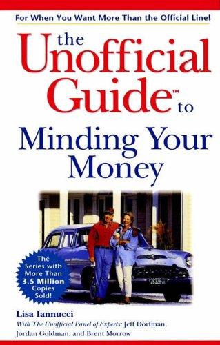 Cover for The unofficial guide to minding your money