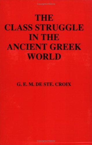 Cover for The Class Struggle in the Ancient Greek World