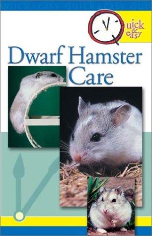 Cover for Quick and Easy Dwarf Hamster Care (Quick & Easy)
