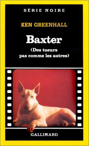 Cover for Baxter, des tueurs pas comme les autres