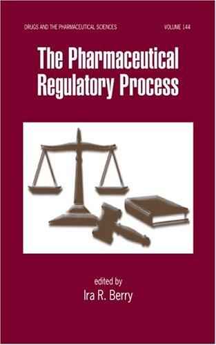 Cover for The Pharmaceutical Regulatory Process (Drugs and the Pharmaceutical Sciences)