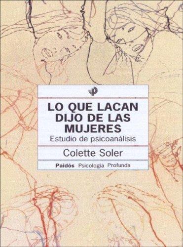 Cover for Lo Que Lacan Dijo de Las Mujeres
