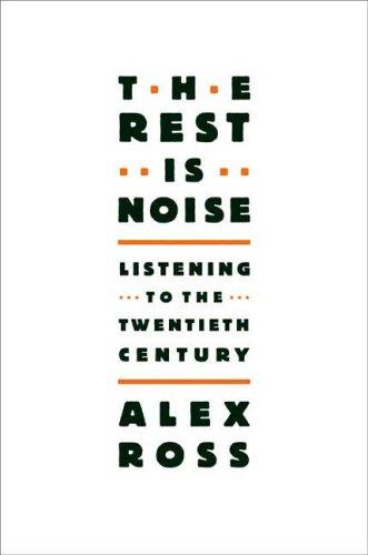 Cover for The Rest Is Noise