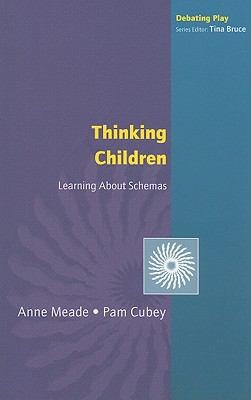 Cover for Thinking Children Learning About Schemas