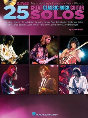 Cover for 25 Great Classic Rock Guitar Solos