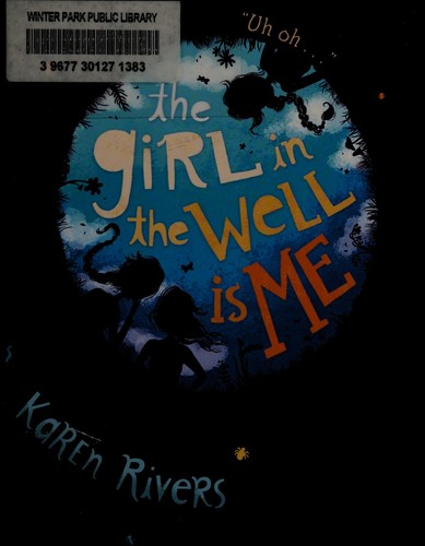 Cover for The Girl in the Well is Me