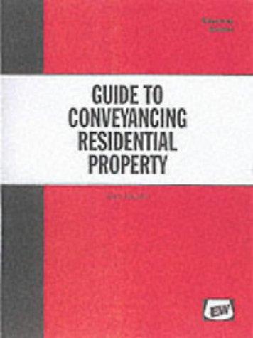 Cover for A Guide to Conveyancing Residential Property (Easyway Guides)