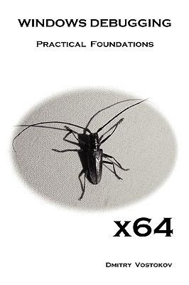 Cover for X64 Windows Debugging Practical Foundations
