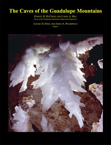 Cover for The Caves of the Guadalupe Mountains