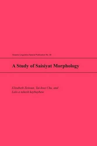 Cover for A Study of Saisiyat Morphology