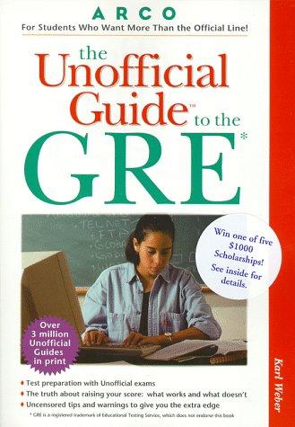 Cover for The Unofficial Guide to the Gre (Unofficial Test-Prep Guides)