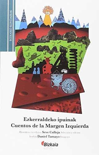 Cover for Eskerraldeko ipuinak / Cuentos de la margen izquierda