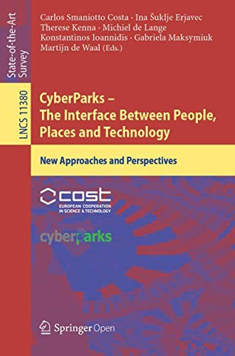 Cover for CyberParks – The Interface Between People, Places and Technology