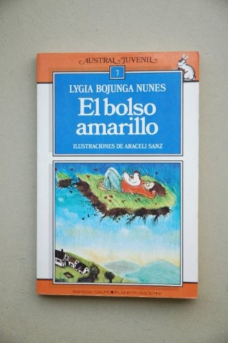 Cover for El Bolso Amarillo/the Yellow Bag