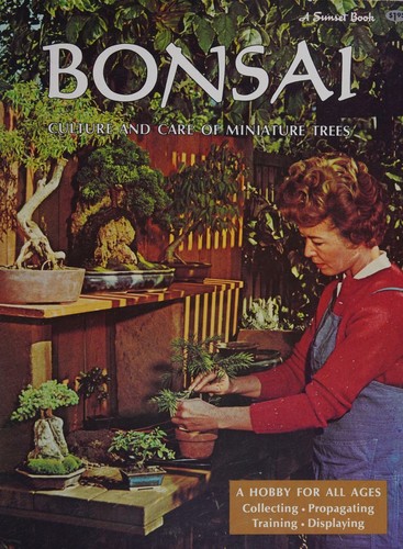 Cover for Bonsai Culture and Care of Miniature Trees