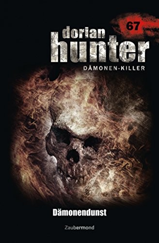 Cover for Dorian Hunter 67 – Dämonendunst (German Edition)