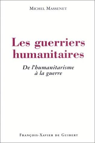Cover for Les Guerriers humanitaires 
