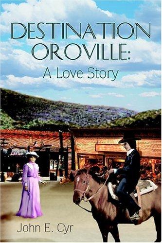 Cover for Destination Oroville