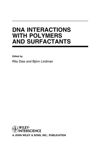 Cover for DNA interactions with polymers and surfactants