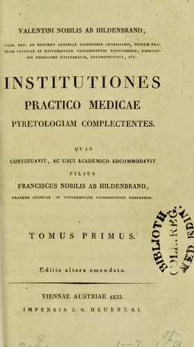 Cover for Institutiones practico medicae pyretologiam complectentes