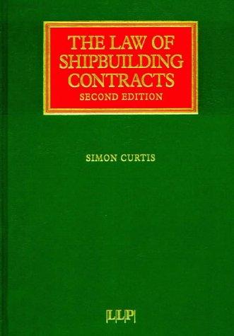 Cover for The Law of Shipbuilding Contracts (Lloyd's Shipping Law Library)
