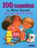 Cover for 100 Cuentos  De   Maria Granata/100 Stories Of Maria Granata (Cien Cuentos)