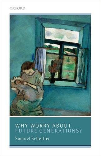 Cover for Why Worry About Future Generations?