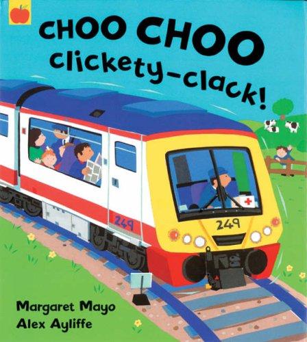 Cover for Choo Choo Clickety Clack