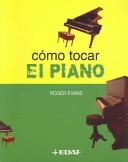 Cover for Como Tocar El Piano / How to Play Piano