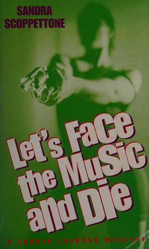 Cover for Let's face the music and die