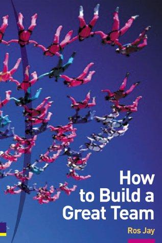 Cover for How to Build a Great Team