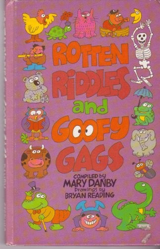 Cover for Rotten riddles and goofy gags