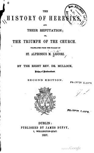 Cover for The History Of Heresies And Their Refutation