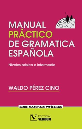 Cover for Manual práctico de gramática española