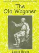 Cover for The old wagoner